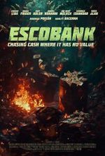 Watch Escobank Putlocker