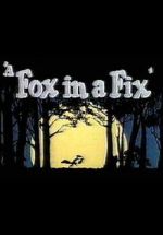 Watch A Fox in a Fix (Short 1951) Putlocker