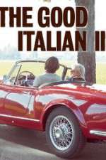 Watch The Good Italian II: The Prince Goes to Milan Putlocker