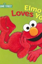 Watch Elmo Loves You Putlocker