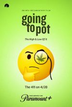 Watch Going to Pot: The Highs and Lows of It Putlocker