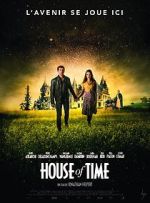 Watch House of Time Putlocker