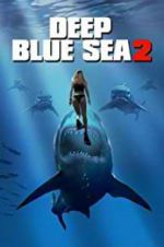 Watch Deep Blue Sea 2 Putlocker