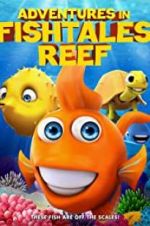Watch Adventures in Fishtale Reef Putlocker