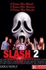 Watch Slash 2 Putlocker