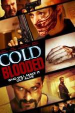 Watch Cold Blooded Putlocker