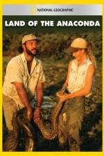 Watch National Geographic Land of the Anaconda Putlocker