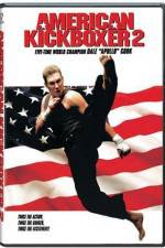 Watch American Kickboxer 2 Putlocker