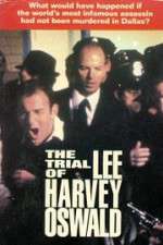 Watch The Trial of Lee Harvey Oswald Putlocker