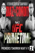 Watch UFC Primetime Diaz vs Condit Part 3 Putlocker