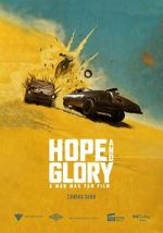Watch Hope and Glory: A Mad Max Fan Film (Short) Putlocker