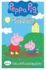 Watch Peppa Pig Muddy Puddles and Other Stories Putlocker