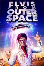 Watch Elvis from Outer Space Putlocker