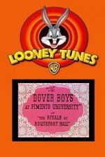 Watch The Dover Boys at Pimento University or the Rivals of Roquefort Hall (Short 1942) Putlocker