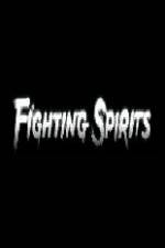 Watch Fighting Spirits Putlocker