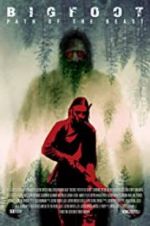 Watch Bigfoot: Path of the Beast Putlocker