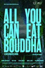 Watch All You Can Eat Buddha Putlocker