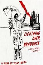 Watch Lightning Over Braddock A Rustbowl Fantasy Putlocker