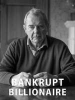Watch Bankrupt Billionaire Putlocker