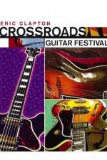 Watch Crossroads Guitar Festival Putlocker