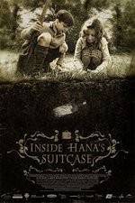 Watch Inside Hanas Suitcase Putlocker