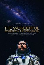 Watch The Wonderful: Stories from the Space Station Putlocker