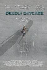 Watch Deadly Daycare Putlocker