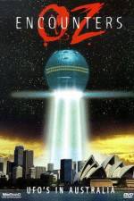 Watch Oz Encounters: UFO's in Australia Putlocker