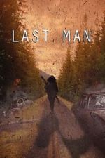 Watch Last Man (Short 2022) Putlocker