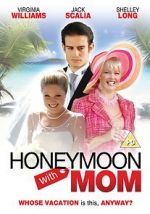Watch Honeymoon with Mom Putlocker