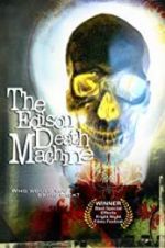 Watch The Edison Death Machine Putlocker