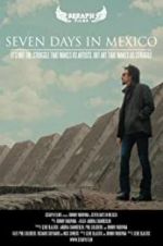 Watch Seven Days in Mexico Putlocker