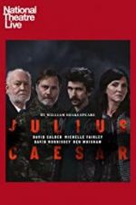 Watch National Theatre Live: Julius Caesar Putlocker