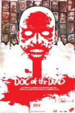 Watch Doc of the Dead Putlocker
