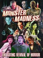 Watch Monster Madness: The Gothic Revival of Horror Putlocker