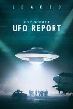 Watch Leaked: Top Secret UFO Report Putlocker