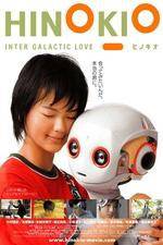 Watch Hinokio: Inter Galactic Love Putlocker