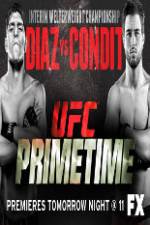 Watch UFC Primetime Diaz vs Condit Part 1 Putlocker