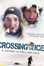 Watch National Geographic: Crossing The Ice Putlocker