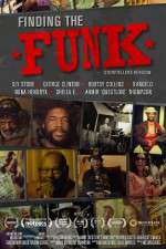 Watch Finding the Funk Putlocker