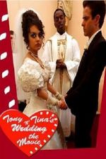 Watch Tony & Tina\'s Wedding Putlocker