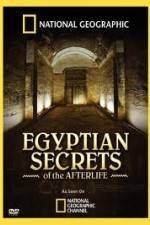 Watch National Geographic - Egyptian Secrets of the Afterlife Putlocker