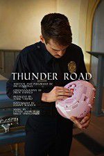 Watch Thunder Road Putlocker