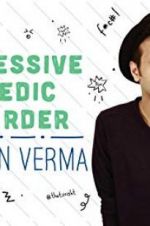 Watch Sapan Verma: Obsessive Comedic Disorder Putlocker