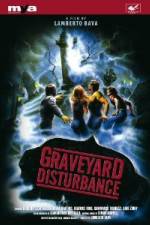 Watch Graveyard Disturbance Putlocker