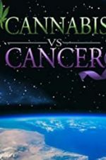 Watch Cannabis v.s Cancer Putlocker