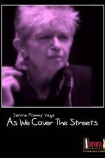 Watch As We Cover the Streets: Janine Pommy Vega Putlocker