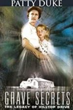 Watch Grave Secrets: The Legacy of Hilltop Drive Putlocker