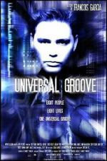 Watch Universal Groove Putlocker