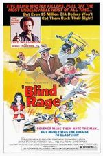 Watch Blind Rage Putlocker